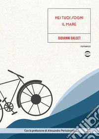 Nei tuoi sogni il mare