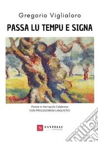 Passa lu tiempu e signa libro