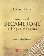 Novelle del Decamerone in lingua moderna libro