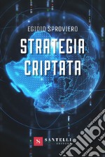 Strategia criptata libro