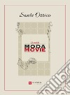 25 anni di moda movie libro