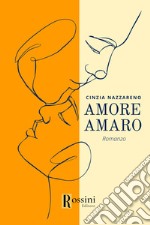 Amore amaro