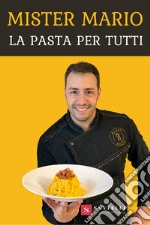 La pasta per tutti