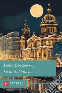 Le notti bianche