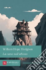 La casa sull'abisso libro