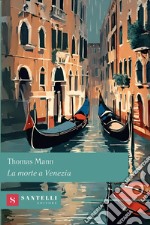 La morte a Venezia libro