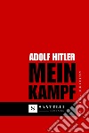 Mein Kampf. Ediz. speciale libro di Hitler Adolf