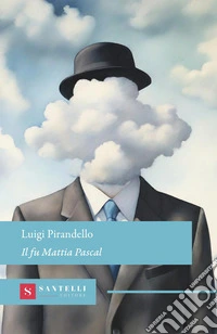 Il fu Mattia Pascal libro