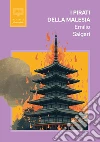 I pirati della Malesia libro