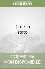 Dio e lo stato libro