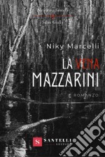 La vena Mazzarini libro