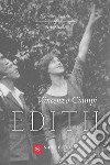 Edith libro di Ciampi Vincenzo