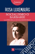 Socialismo o barbarie libro