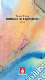 Tintinnio di lapislazzuli libro