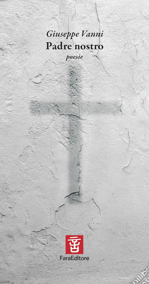 Padre nostro. Poesie