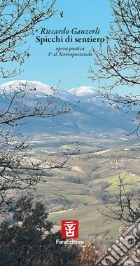 Spicchi di sentiero. Opera poetica 1a al Narrapoetando libro
