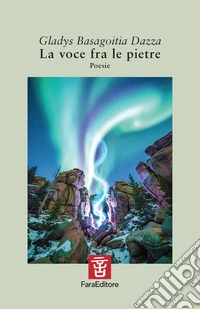 La voce fra le pietre libro
