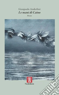 Le mani di Caino libro