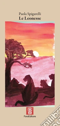 Le leonesse libro
