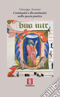 Continuità e discontinuità nello spazio poetico. Saggio II class. al Faraexcelsior libro