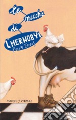 Le mucche di Chernobyl libro