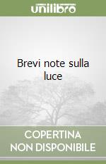 Brevi note sulla luce