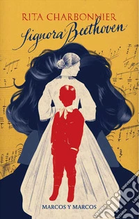 Signora Beethoven libro