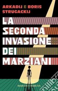 La seconda invasione dei marziani libro