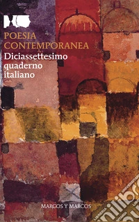 Poesia contemporanea. Diciassettesimo quaderno italiano libro