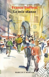 Le mie stanze libro