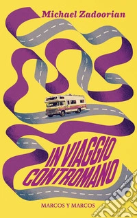 In viaggio contromano libro