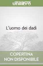 L'uomo dei dadi libro