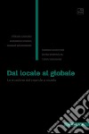 Dal locale al globale. Le musiche del mondo a scuola libro