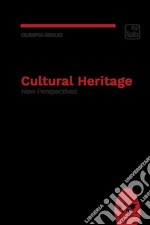 Cultural Heritage. New Perspectives libro