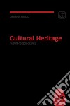 Cultural Heritage. New Perspectives libro di Niglio Olimpia