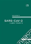 SARS-CoV-2. Questioni bioetiche libro di Lo Sapio Luca