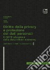 Diritto della privacy e protezione dei dati personali. Il GDPR alla prova della data driven economy libro di Alongi Alessandro Pompei Fabio