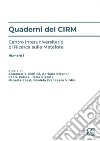 Quaderni del CIRM. Centro Interuniversitario di Ricerca sulle Metafore. Vol. 1 libro