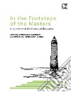 In the footsteps of the masters. Interview with the history of education libro