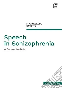 Speech in Schizophrenia. A corpus analysis