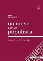 Un mese con un populista