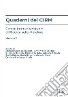 Quaderni del CIRM. Nuova ediz.. Vol. 3 libro di Conoscenti M. (cur.) Contini A. (cur.) Druetta R. (cur.)