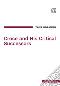 Croce and his critical successors. Nuova ediz. libro