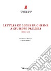 Lettres de Louis Duchesne à Giuseppe Primoli. (1899-1921). Nuova ediz. libro