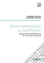 Mnemotecniche a confronto. Valutazione dell'efficacia su una lista di parole libro