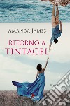 Ritorno a Tintagel libro