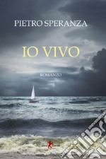 Io vivo libro