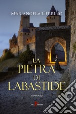 La pietra di Labastide libro