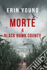 Morte a Black Hawk County