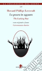 La paura in agguato-The lurking fear libro